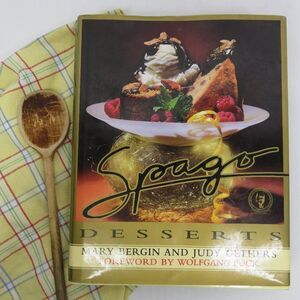 Spago Desserts Cookbook Mary Bergin Judy Gethers Hardback Cook Book 1994 1st Ed